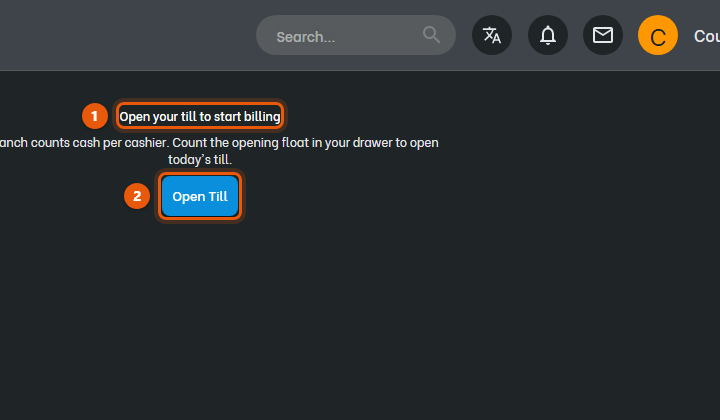 After you sign in, the restaurant counter opens and asks you to open your till. Select Open Till.
